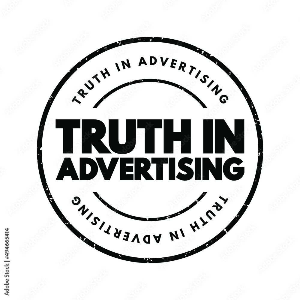 Truth In Advertising text stamp, concept background