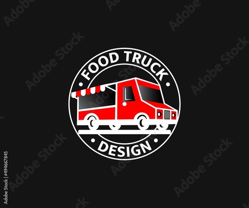 Food truck logo design. Food truck kitchen street van logo design vector. Street food logo design