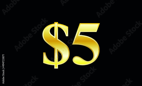 $5 gold dollar. Symbol price and promotional offer. product price tag