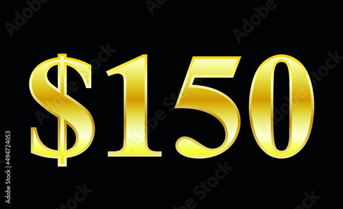 $150 gold dollar. Symbol price and promotional offer. product price tag