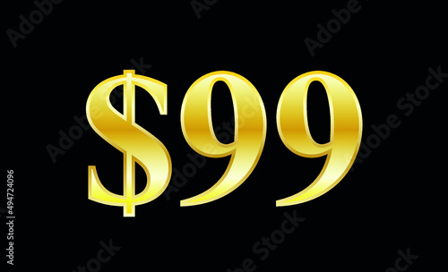 $99 gold dollar. Symbol price and promotional offer. product price tag