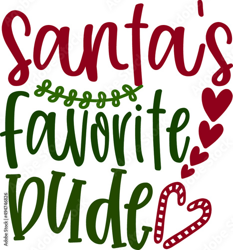 merry christmas text typography. santa favorite dude