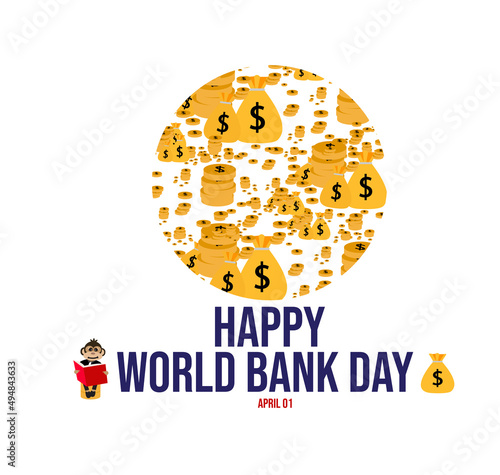 Happy World Bank Day 1st APRIL. Vector Illustration. Suitable for greeting card, poster and banner. Indonesian Translation : Selamat Hari Bank Sedunia. photo