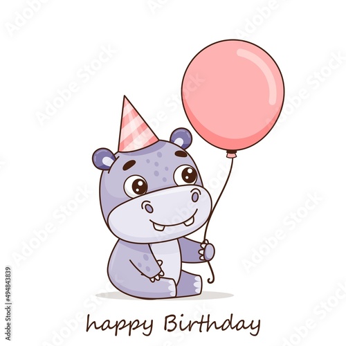 Birthday of a cute hippo with a pink balloon. Lettering. Happy Birthday. Isolated objects. Postcard in cartoon kawaii style. Vector for design, banners, children's books and patterns. Vector