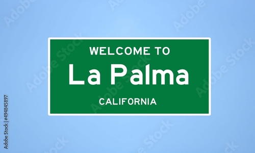 La Palma, California city limit sign. Town sign from the USA. photo