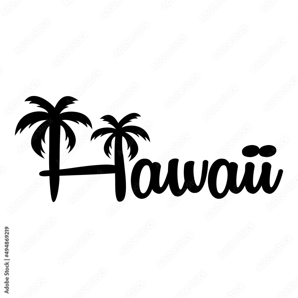 Hawaii Beach. Destino de vacaciones. Banner con texto Hawaii con letra con forma de silueta de palmera en color negro