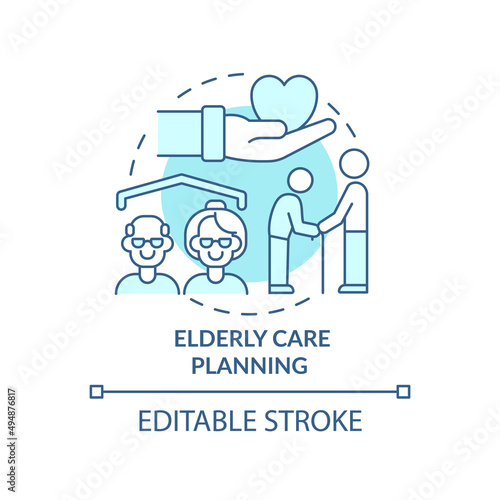 Elderly care planning turquoise concept icon. Nursing and support. Social planning abstract idea thin line illustration. Isolated outline drawing. Editable stroke. Arial, Myriad Pro-Bold fonts used