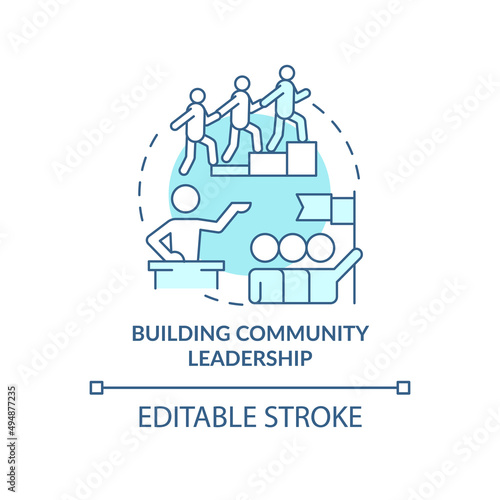 Building community leadership turquoise concept icon. Reason for participation abstract idea thin line illustration. Isolated outline drawing. Editable stroke. Arial, Myriad Pro-Bold fonts used