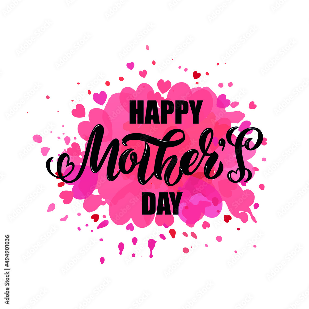 Happy Mother's Day handwritten text. Hand lettering, modern brush ink calligraphy on abstract background with hearts. Typography design for poster, greeting card, banner, print. Vector illustration  
