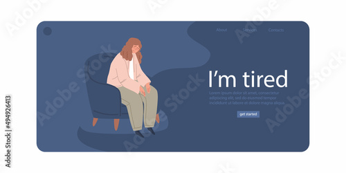 I'm tired. Landing Page Template. The unhappy woman is sad alone. Bad mood, depressive state. Vector cartoon flat illustration on an isolated white background.