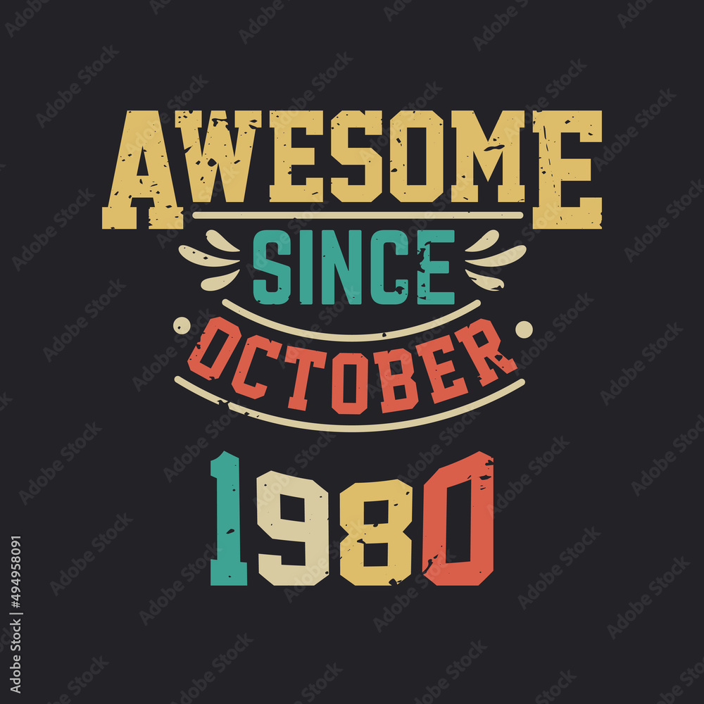 Awesome Since October 1990. Born in October 1990 Retro Vintage Birthday
