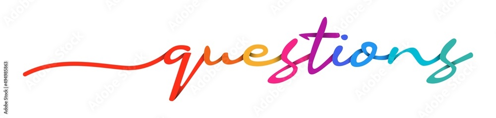 Fototapeta premium Questions Handwriting Colorful Lettering Calligraphy Banner. Greeting Card Vector Illustration.