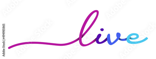 Live Handwriting Colorful Lettering Calligraphy Banner. Greeting Card Vector Illustration.