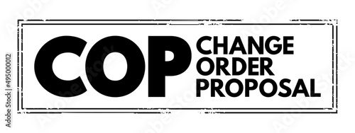 COP - Change Order Proposal acronym, business concept text stamp