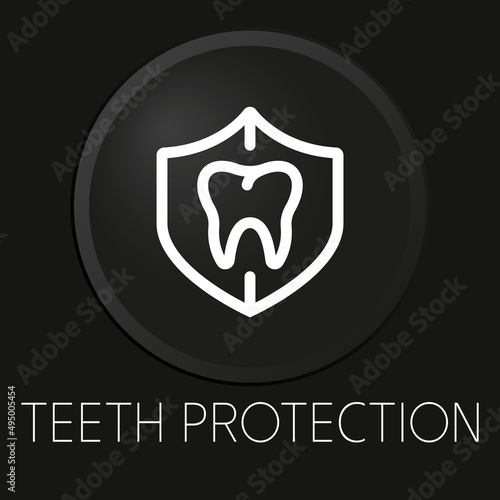 Teeth protection minimal vector line icon on 3D button isolated on black background. Premium Vector.