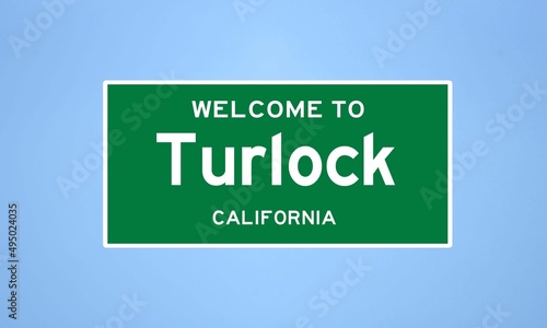 Turlock, California city limit sign. Town sign from the USA. photo