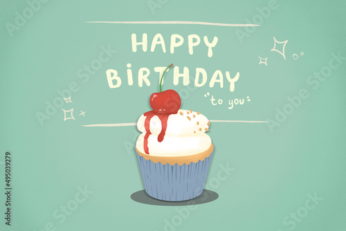 Happy birthday card with cute cupcake.