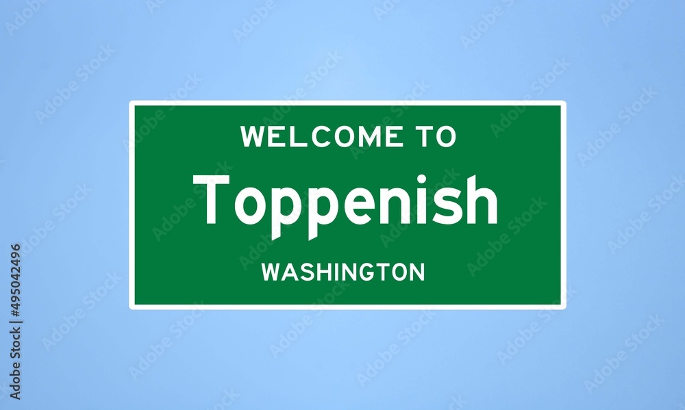 Toppenish, Washington city limit sign. Town sign from the USA.