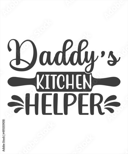 Daddy s Kitchen Helper SVG T-Shirt Design.