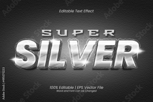 Super Silver text effect editable 3D Chrome style
