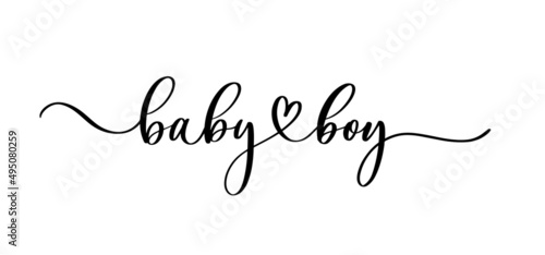 Baby boy logo lettering quote. Baby shower hand drawn modern brush calligraphy phrase for card, invintation, print, poster, stiker