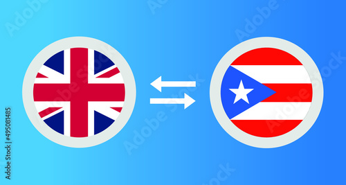 round icons with United Kingdom and Puerto Rico flag exchange rate concept graphic element Illustration template design
