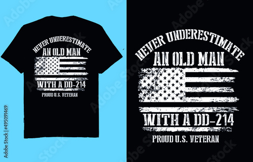 Never underestimate and old man with a dd -214 t - t shirt design vector
