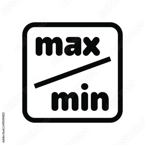 "Max and Min" vector information sign