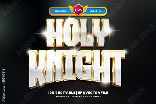 holy knight cartoon adventure Bold 3D Editable text Effect Style photo