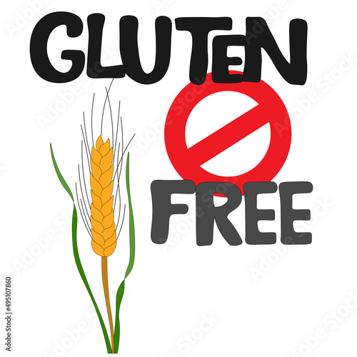 gluten free, handwritten inscription, forbidding sign with ripe ear of wheat, dietetic product. for labels, groceries, stores, packaging and advertising. Vector illustration EPS 10.