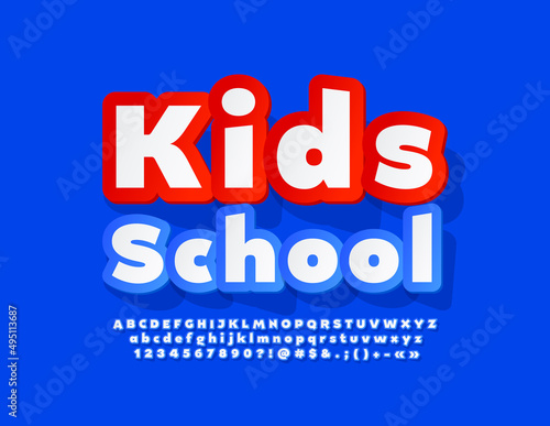 Vector educational template Kids School. Sticker style Font. Blue and White Alphabet Letters, Numbers and Symbols set