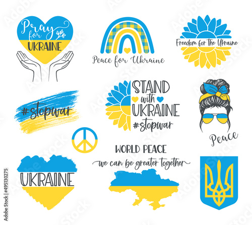 Pray for Ukraine, stop war, Freedom for the Ukraine, Stand with Ukraine set vector design illustration