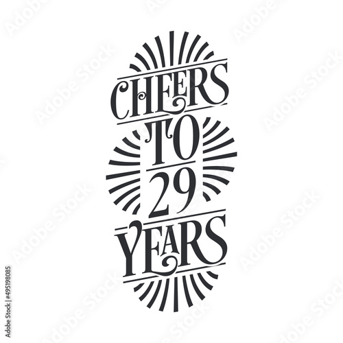 29 years vintage birthday celebration, Cheers to 29 years