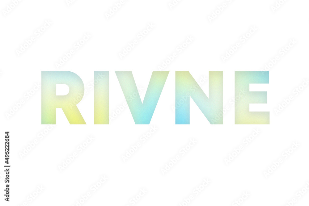Rivne type decorated with blue and yellow blurred gradient. Illustration on white, cut out clipart elements for design decoration, sticker, t-shirt print, banner, apps, web