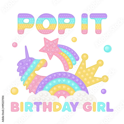 Popit birthday girl sublimation in fidget toy style. Bubble pop it birthday lettering. Pop it t-shirt design as a trendy silicone toy for fidget - rainbow letters. Isolated cartoon vector illustration