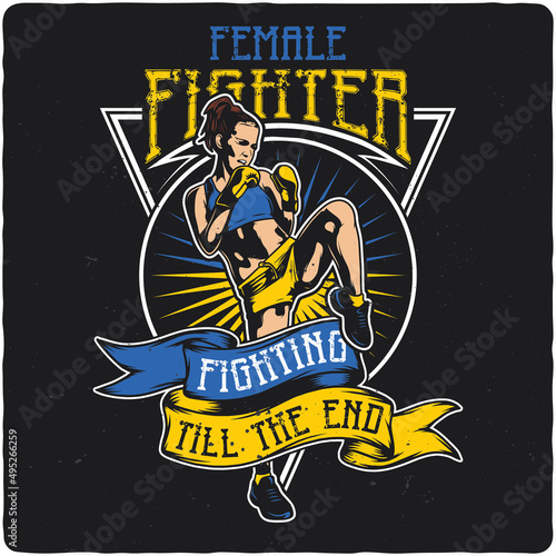 T-shirt or poster design with illustration of female fighter
