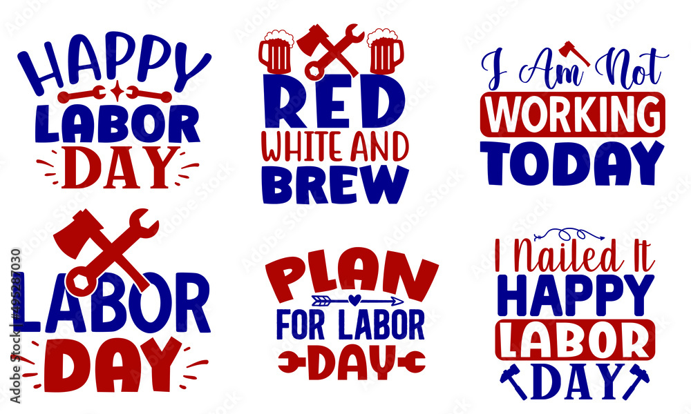 Labor Day SVG T shirt Design Bundle Labor Day SVG T shirt Design Bundle