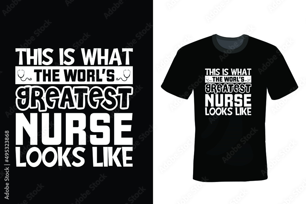 This Is What The World's Cutest Nurse Looks Like, Nurse T-shirt design, typography, vintage