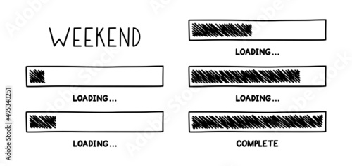 Weekend loading bar. Infographics design element with status of week completion. Hand drawn vector illustration isolated in white background
