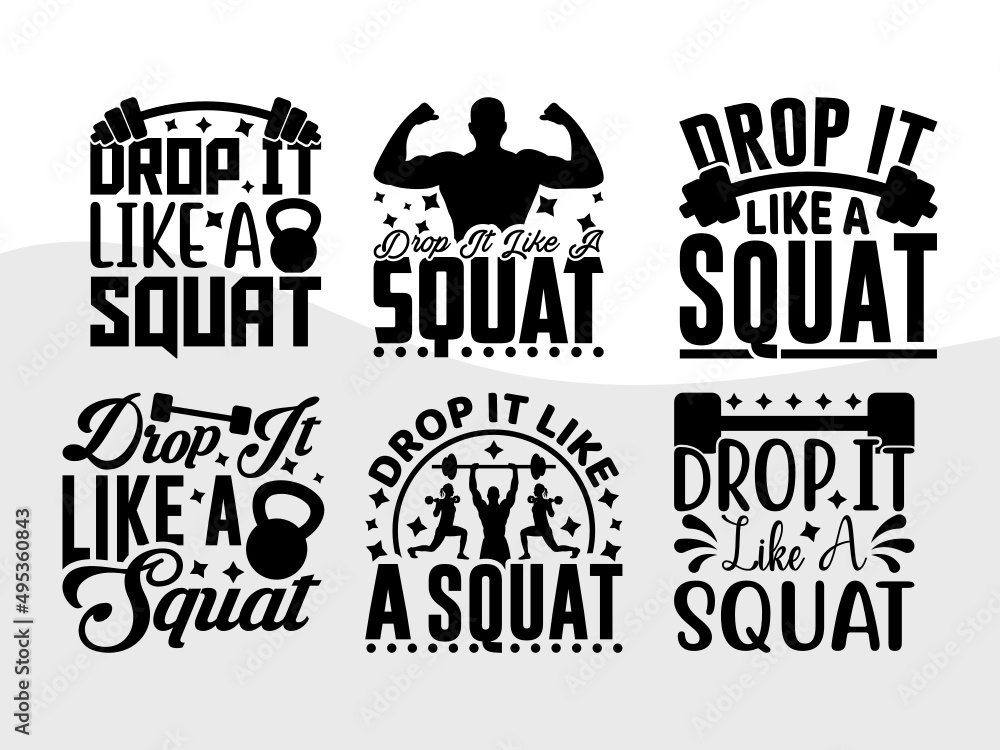 Drop It Like A Squat SVG Bundle, Weights Svg, Gym Svg, Fitness Svg