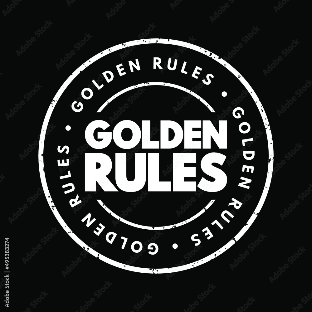 Golden Rules text stamp, concept background