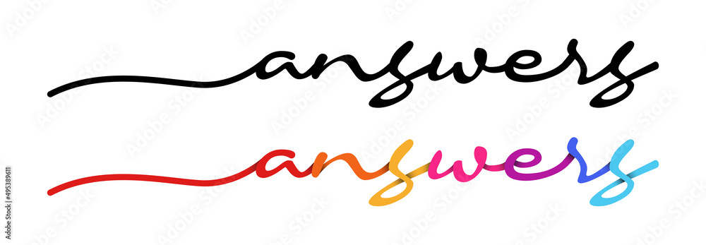 Answers Handwriting Black & Colorful Lettering Calligraphy Banner Vector Illustration.