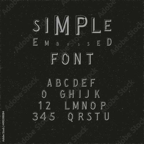 Hand Crafted Modern Font Lettering Named Simple Embossed - Grey Caps and Numerals on Black Grunge Background - Typography Design
