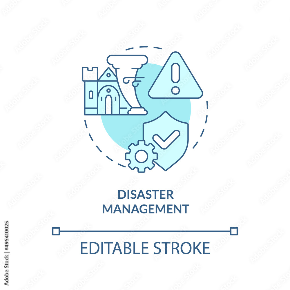 Disaster management turquoise concept icon. Heritage safety. Developmental activity abstract idea thin line illustration. Isolated outline drawing. Editable stroke. Arial, Myriad Pro-Bold fonts used