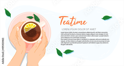 Hands holding a cup of herbal tea with lemon, top view. Woman warming hands touching a hot cup of tea. Tea time for relax, banner in cartoon modern style with space for text. Vector illustration