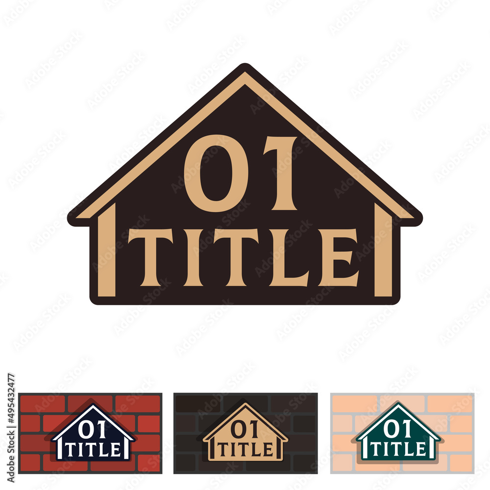 House Number sign in the form of a house with a place for the street name and house number House Number sign in the form of a house with a place for the street name and house number
