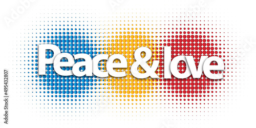 peace & lopeace & loveve