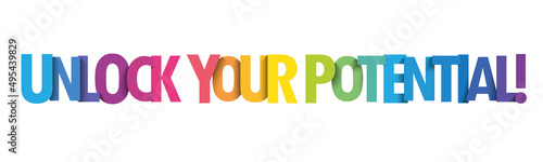 UNLOCK YOUR POTENTIAL. colorful vector typography banner