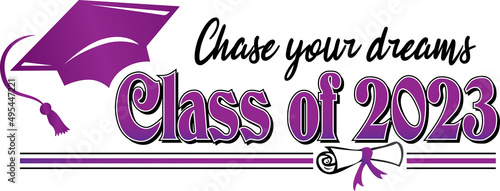 Purple Class of 2023 Chase your dreams  Banner