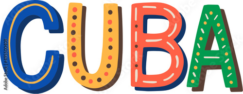 Cuba Colorful Inscription Cartoon Illustration